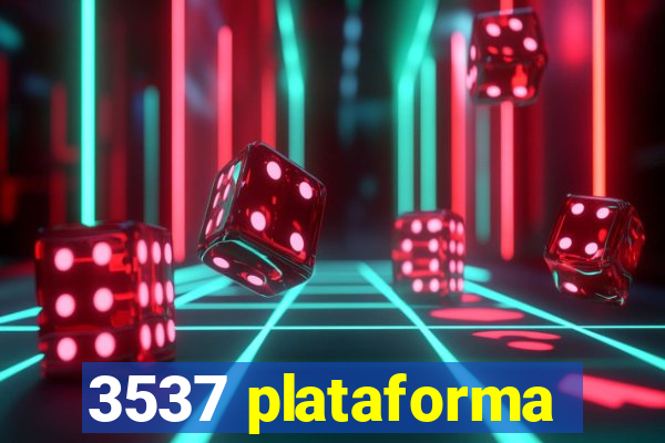 3537 plataforma